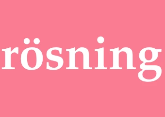 Synonym rösning