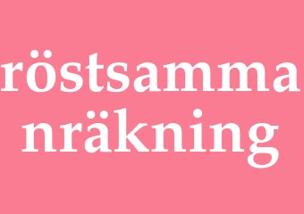 Synonym röstsammanräkning