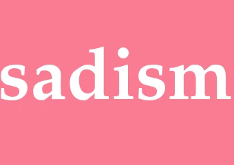 Synonym sadism