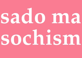 Synonym sado-masochism