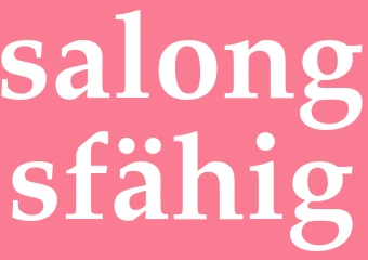 Synonym salongsfähig