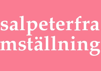 Synonym salpeterframställning