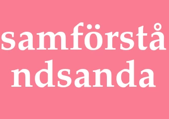 Synonym samförståndsanda