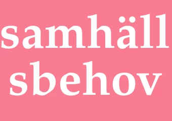 Synonym samhällsbehov
