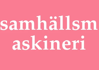 Synonym samhällsmaskineri