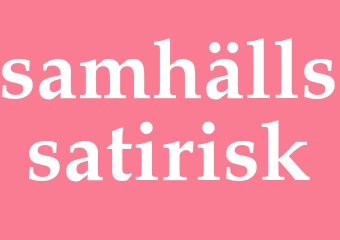 Synonym samhällssatirisk