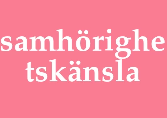 Synonym samhörighetskänsla