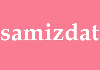 Synonym samizdat