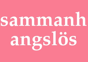 Synonym sammanhangslös