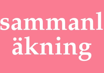 Synonym sammanläkning