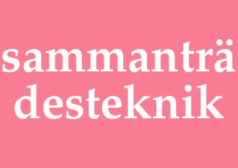 Synonym sammanträdesteknik