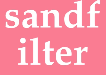 Synonym sandfilter