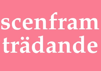 Synonym scenframträdande