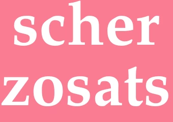 Synonym scherzosats