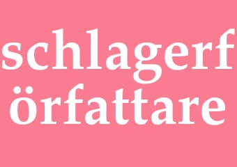 Synonym schlagerförfattare