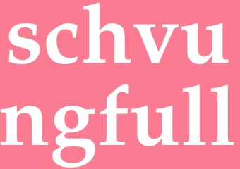 Synonym schvungfull