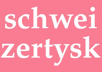 Synonym schweizertysk