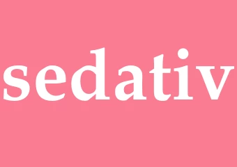 Synonym sedativ