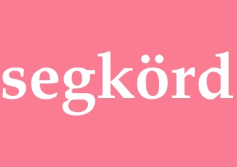 Synonym segkörd