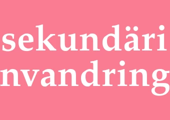 Synonym sekundärinvandring