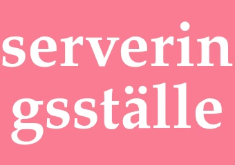 Synonym serveringsställe