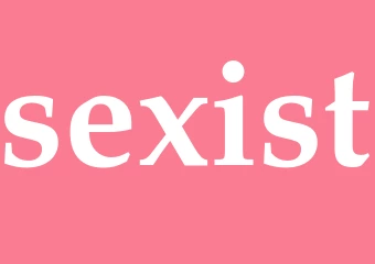 Synonym sexist