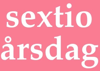 Synonym sextioårsdag