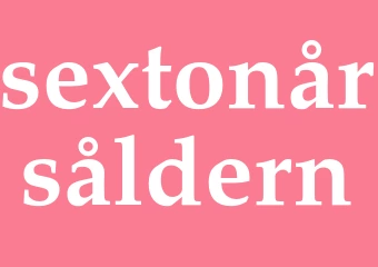 Synonym sextonårsåldern