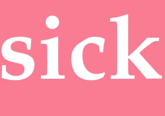 Synonym sick