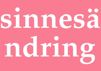 Synonym sinnesändring