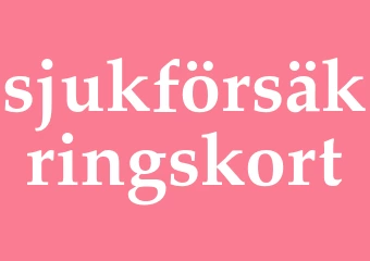 Synonym sjukförsäkringskort