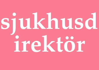 Synonym sjukhusdirektör