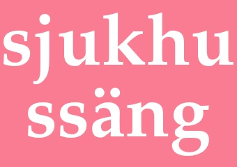 Synonym sjukhussäng