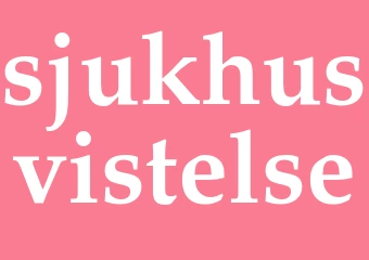 Synonym sjukhusvistelse