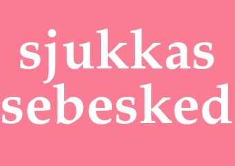 Synonym sjukkassebesked