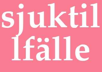 Synonym sjuktillfälle