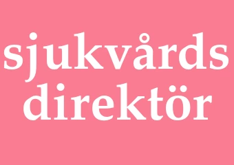 Synonym sjukvårdsdirektör