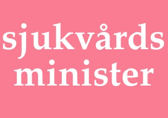 Synonym sjukvårdsminister