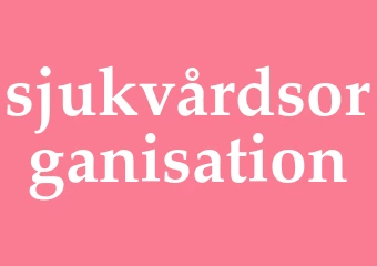 Synonym sjukvårdsorganisation
