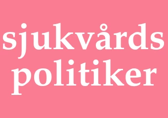 Synonym sjukvårdspolitiker