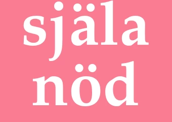Synonym själanöd