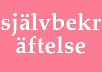 Synonym självbekräftelse