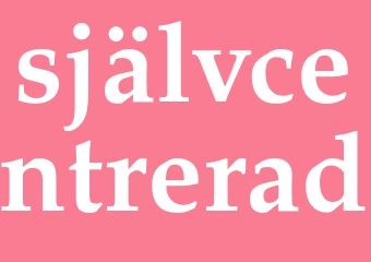 Synonym självcentrerad