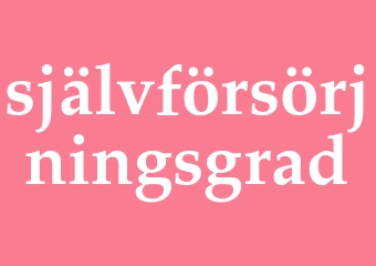 Synonym självförsörjningsgrad