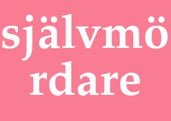 Synonym självmördare