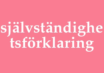 Synonym självständighetsförklaring