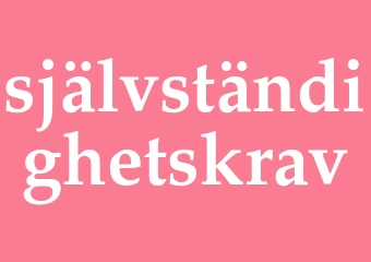 Synonym självständighetskrav
