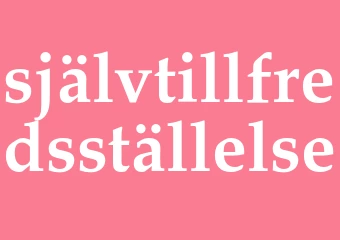 Synonym självtillfredsställelse