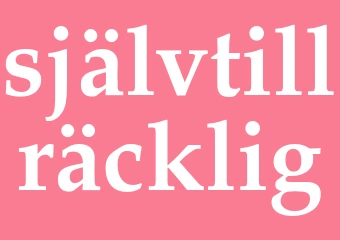 Synonym självtillräcklig