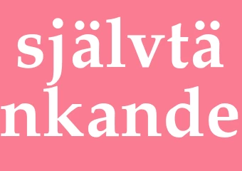 Synonym självtänkande